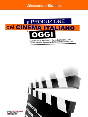 cover image of La produzione del cinema italiano oggi